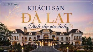 goi-y-khach-san-danh-cho-gia-dinh-tai-da-lat