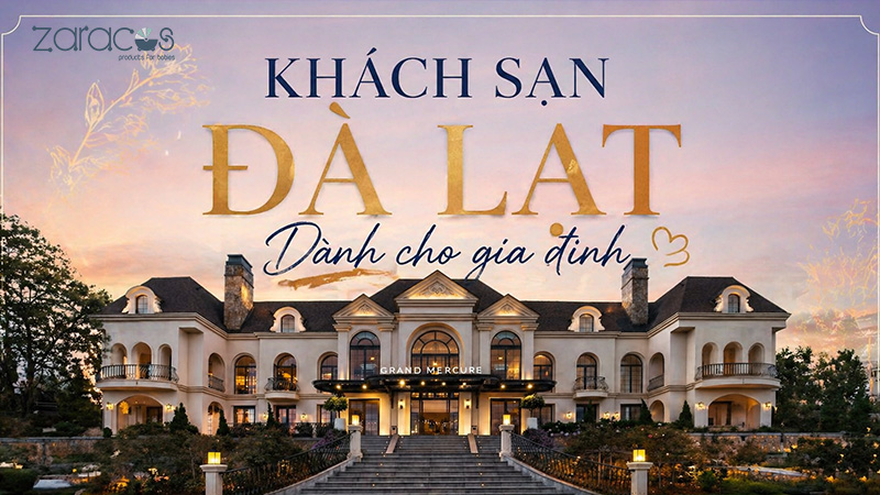 goi-y-khach-san-danh-cho-gia-dinh-tai-da-lat